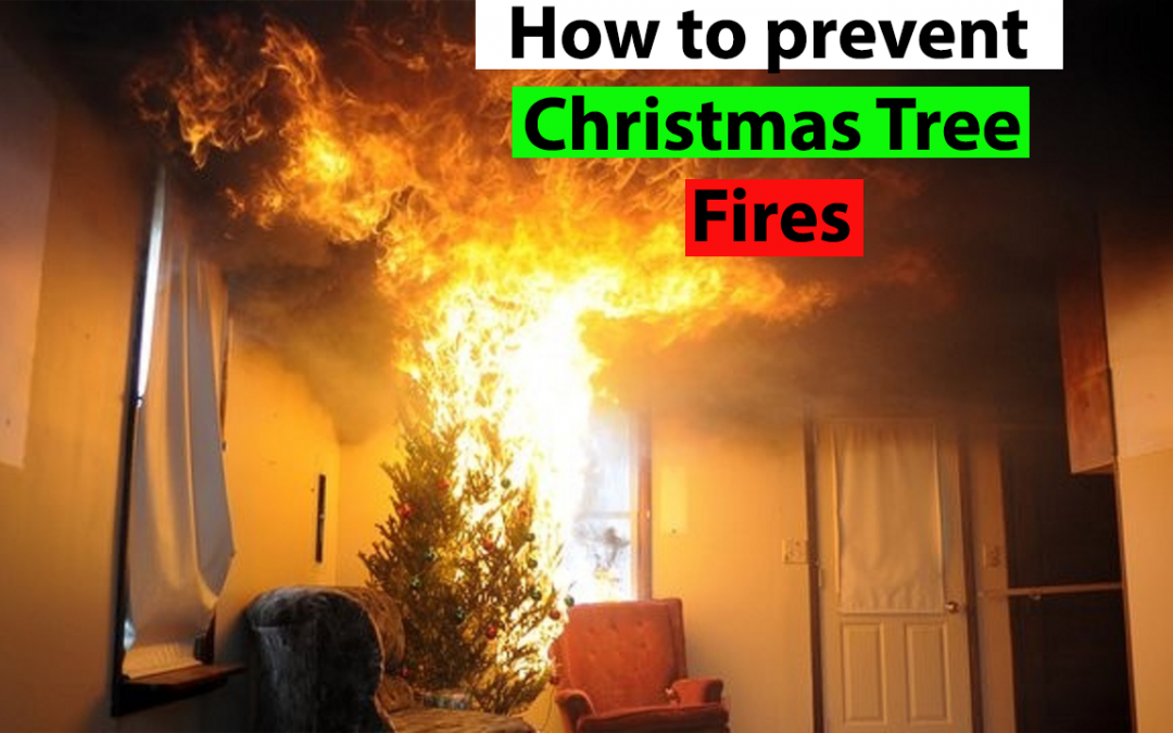 5 Ways To Prevent Christmas Tree Fires