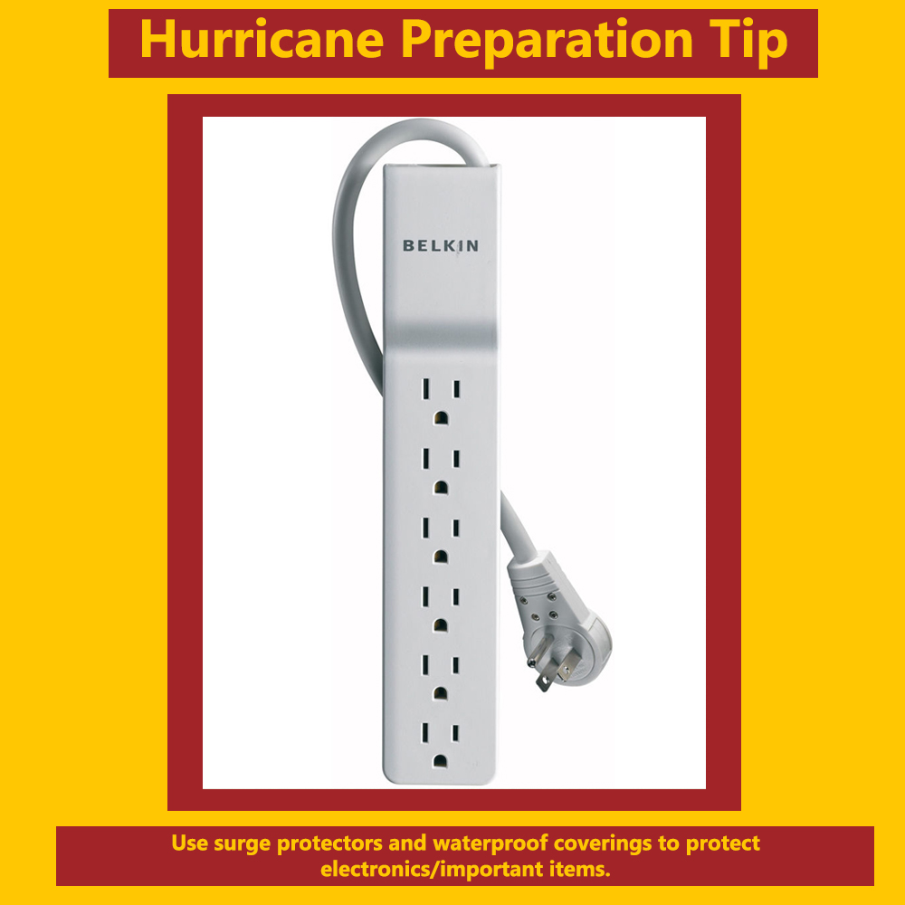 Use surge protectors and waterproof coverings to protect electronics important items